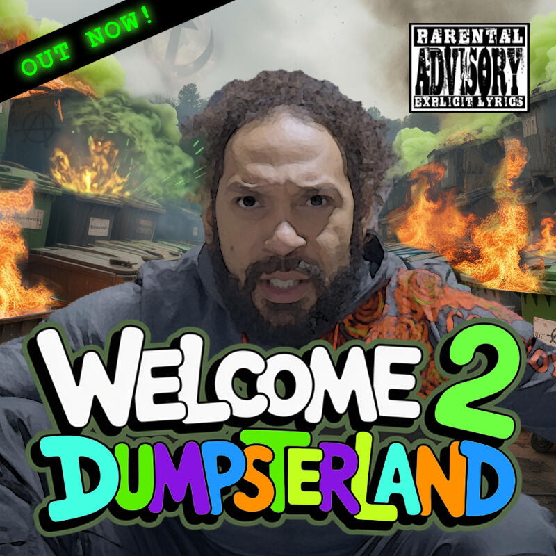 Welcome 2 Dumpsterland by Sampson Ray Simon album cover
